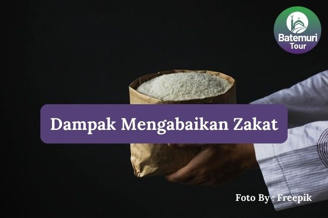 6 Dampak Mengabaikan Kewajiban Zakat terhadap Kehidupan Umat Islam